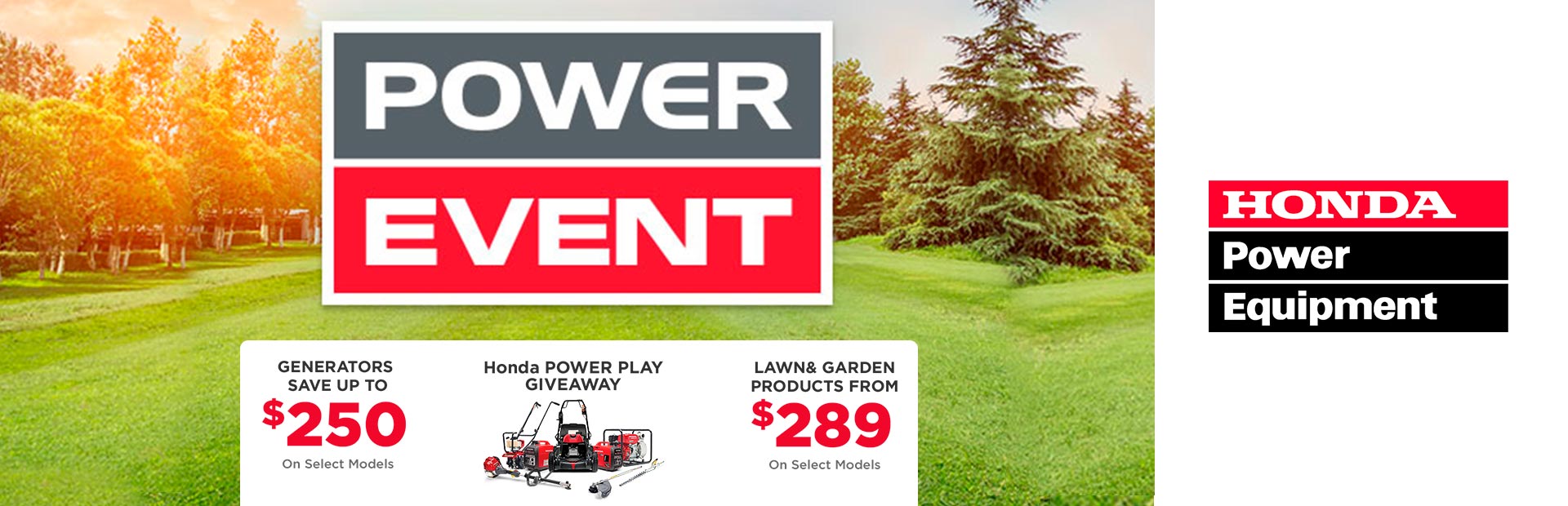 Honda Power Equipment: Honda Power Event